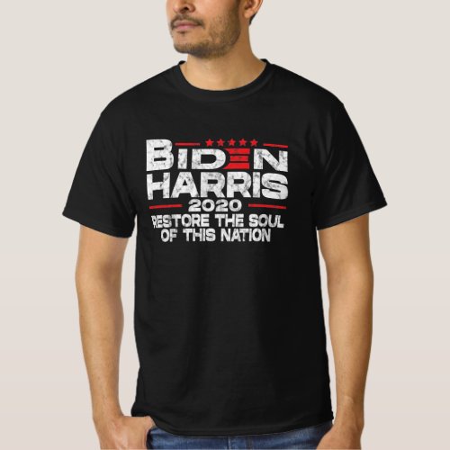 Biden harris 2020 restore the soul of this nation T_Shirt