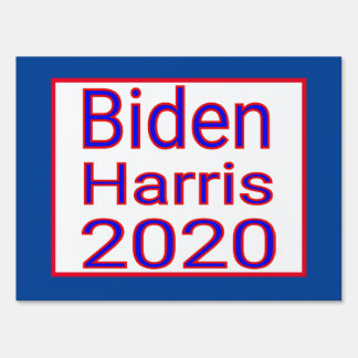 Biden/Harris 2020 Sign