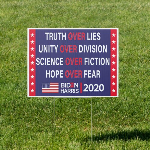 Biden Harris 2020 Truth Unity Science Hope Sign