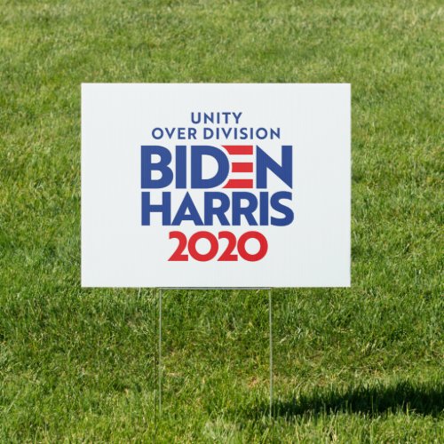 BIDEN HARRIS 2020 _ Unity Over Division Sign