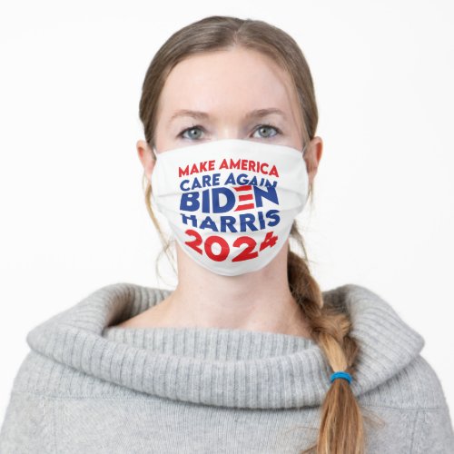Biden  Harris _ 2024 _ Make America Care Again Adult Cloth Face Mask
