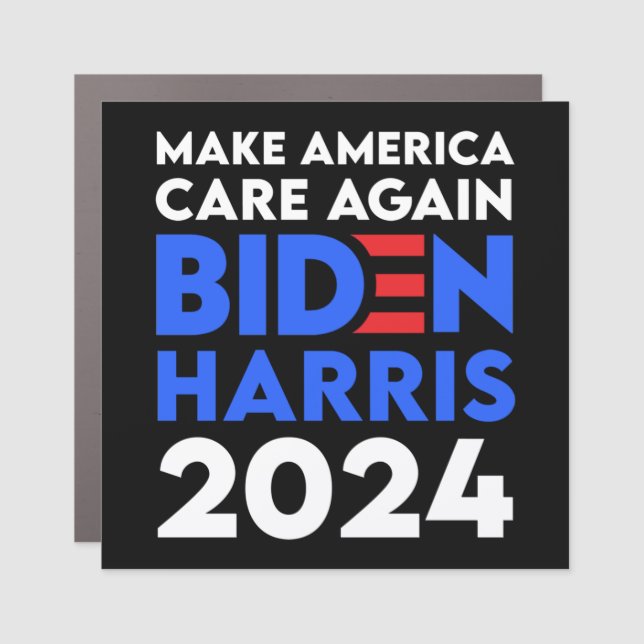 Biden / Harris - 2024 - Make America Care Again Car Magnet (Front)