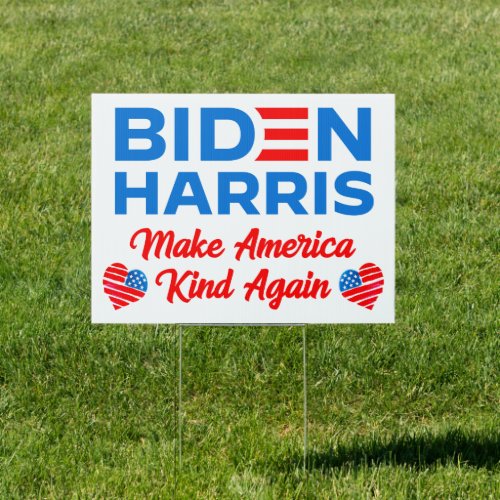 Biden Harris 2024 Make America kind again yard Sign