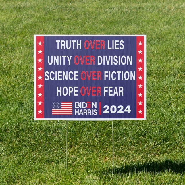 Biden Harris 2024: Truth Unity Science Hope Sign (Insitu)