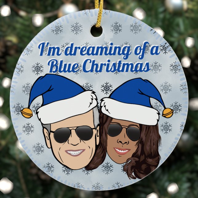 Biden Harris Election Dreaming of A Blue Christmas Ceramic Ornament (Creator Uploaded)