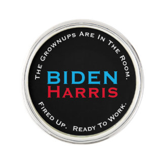 BIDEN HARRIS Grownups Ready To WORK Round Lapel Pin