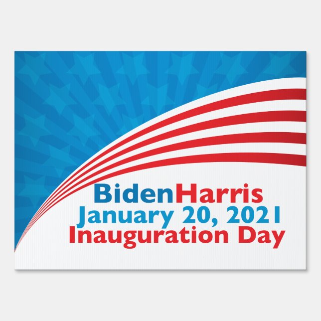 Biden Harris Inauguration Day American Flag Sign (Front)