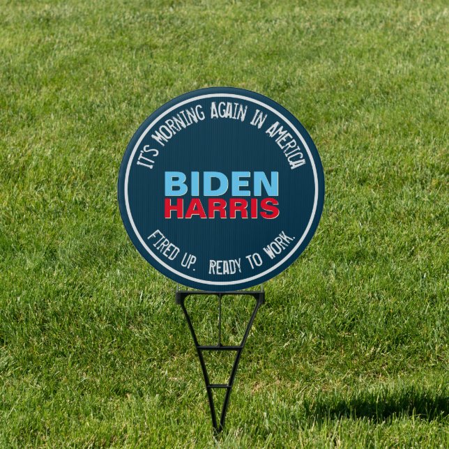 BIDEN HARRIS It's Morning Again In America Sign (Insitu)