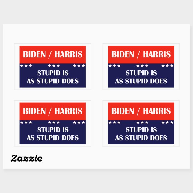 Biden Harris Stupid is as Stupid Does! Rectangular Sticker (Sheet)