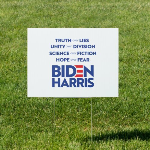 Biden Harris _ Truth Unity Science Hope Sign