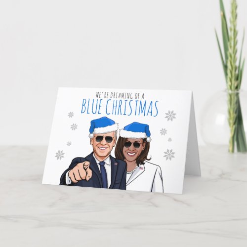 Biden Harris Were Dreaming of a Blue Christmas Card