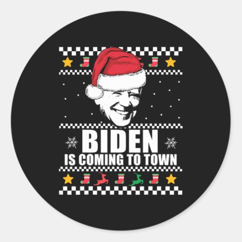 Biden Is Coming To Town Ugly Christmas Sweater Mem Classic Round Sticker