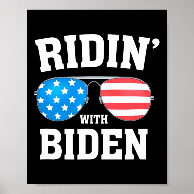 Biden Kamala Harris 2024 - Ridin' With - Liberal  Poster (Front)