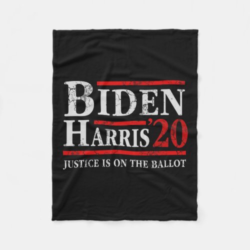 Biden Kamala Harris Justice Is On The Ballot 2020  Fleece Blanket