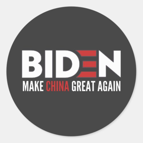 biden Make China Great Again Classic Round Sticker