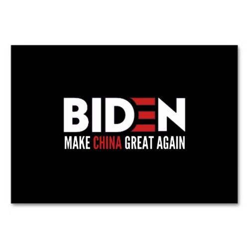 biden Make China Great Again Table Number