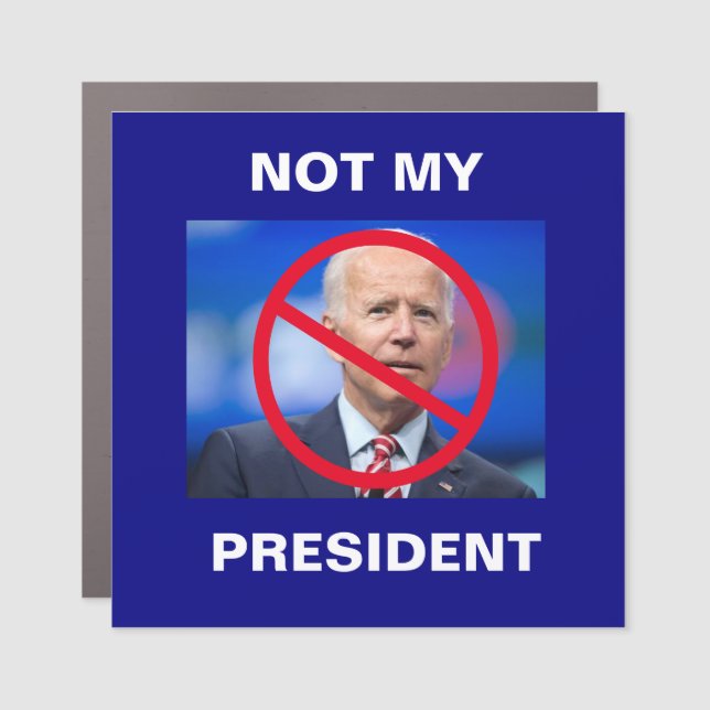 Biden - Not My President Car Magnet (Front)