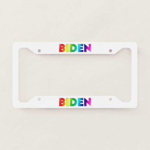 Biden pride lgbtq lgbt rainbow colors white License Plate Frame