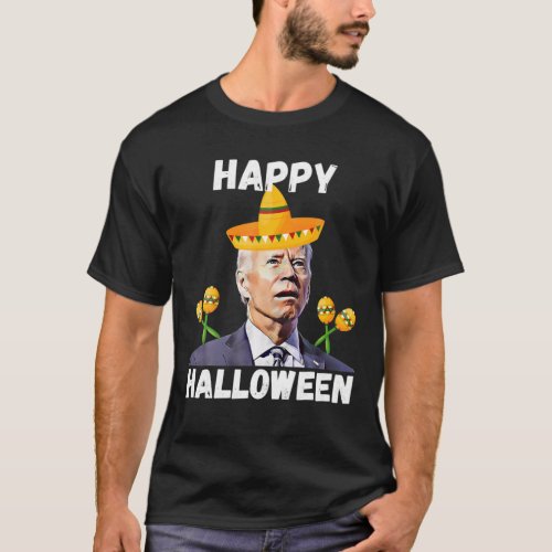 Biden Sombrero Confused Happy Halloween For Cinco T_Shirt