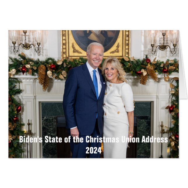 Biden State of the Christmas Union Address   Card (Front Horizontal)