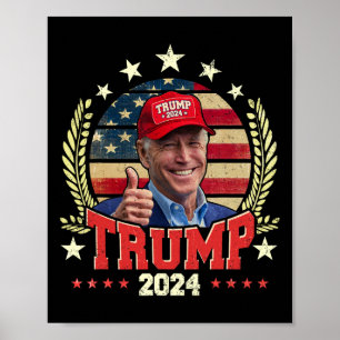Biden Wearing Trump Red Hat Shirt Funny Trump 2024 Poster