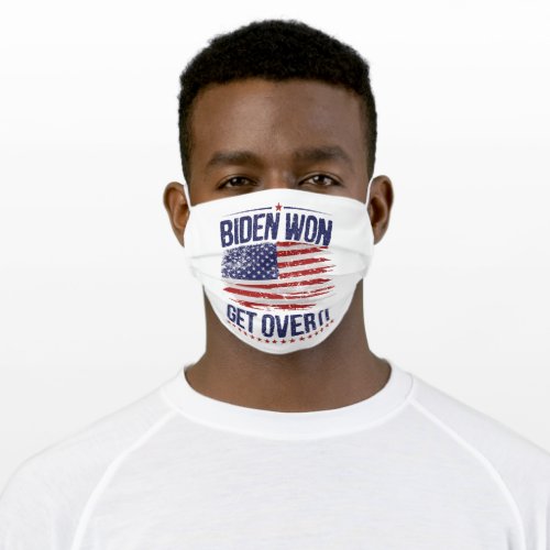 Biden Won Get Over It USA Flag Funny Anti_Trump Adult Cloth Face Mask