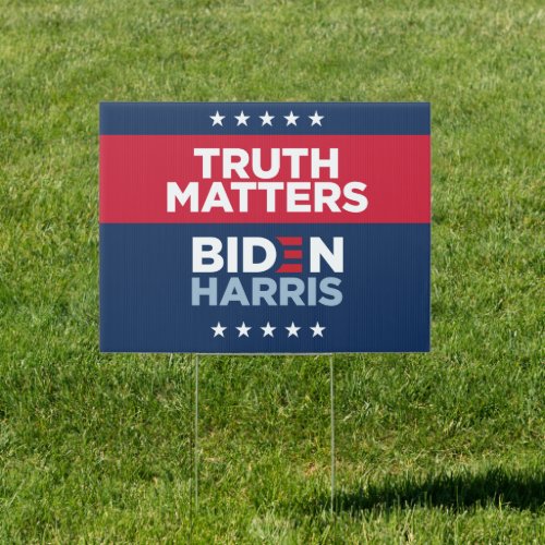 Biden Yard Sign _ Truth Matters