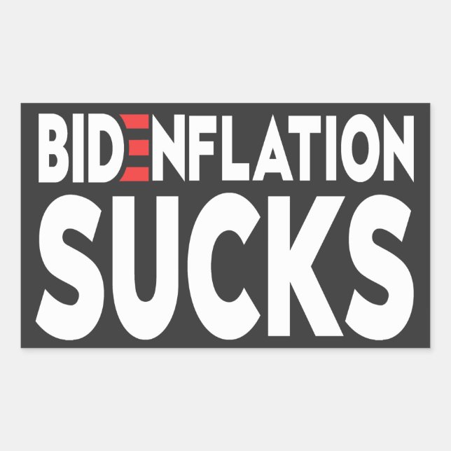 BIDENFLATION SUCKS Anti Joe Biden Inflation  Rectangular Sticker (Front)