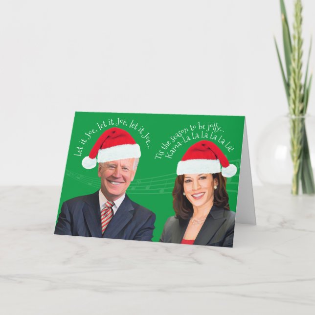 BidenHarris Holiday Songs- Let It Joe Kamala-la-la Card (Front)