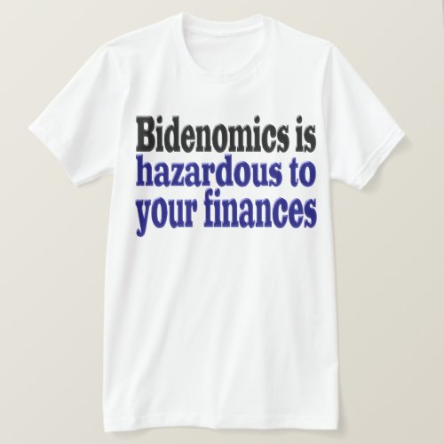 Bidenomics finances T_Shirt