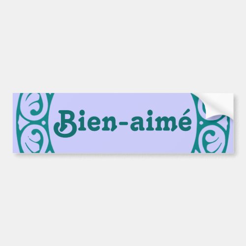 Bien_aim French bumper sticker