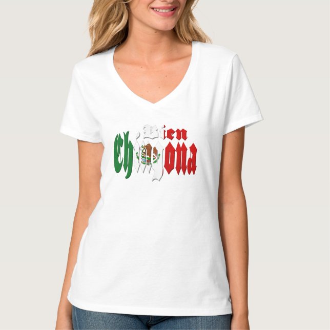 Bien Chingona T-Shirt (Front)