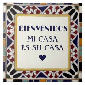 Bienvenidos Mi Casa Es Su Casa Colorful Mosaic Ceramic Tile