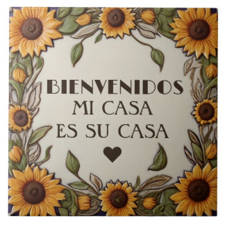 Bienvenidos Mi Casa Es Su Casa Sunflower Welcome Ceramic Tile