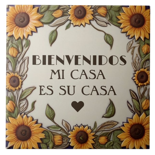 Bienvenidos Mi Casa Es Su Casa Sunflower Welcome Ceramic Tile (Front)