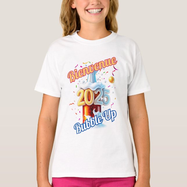 "Bienvenue Bubble Up 2025" T-Shirt  (Front)