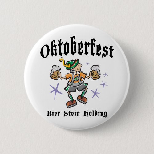 Bier Stein Holding Oktoberfest Pinback Button