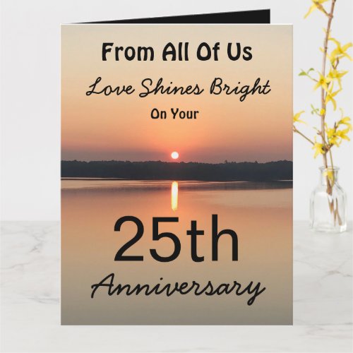 BIG 25th Anniversary From All Love Shines Bright Card