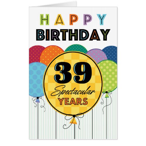 Big 39th Birthday Colorful Balloon  Card