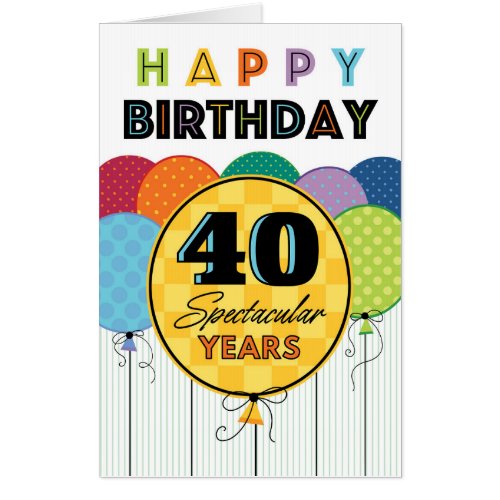 Big 40th Birthday Colorful Balloon  Card