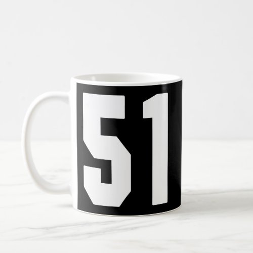 Big 51 Jersey Number 51 Uniform Biggest Fan Favori Coffee Mug