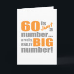 Big 60th Birthday Card<br><div class="desc">A unique birthday gag gift idea that says '30 is just a number...  a really,  really big number!'</div>