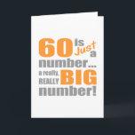 Big 60th Birthday Card<br><div class="desc">A unique birthday gag gift idea that says '30 is just a number...  a really,  really big number!'</div>