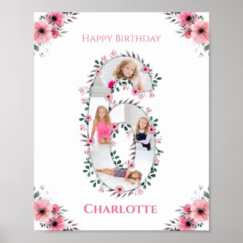 Big 6th Birthday Girl Photo Collage Pink Flower Poster
