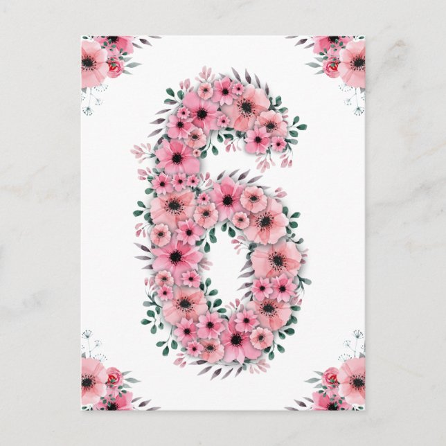 Big 6th Birthday Pink Flowers Girl Green Foliage Postcard (Front)