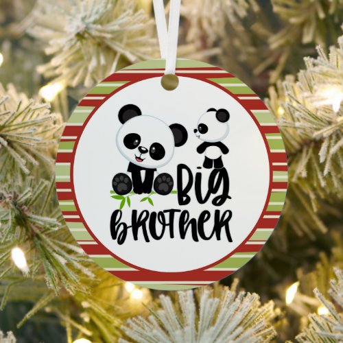 Big and Small Cute Pandas with Big Brother Quote Metal Ornament