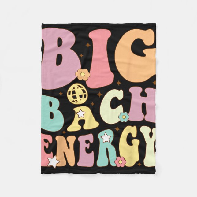 Big Bach Energy Bride Bridesmaid Groovy Bacheloret Fleece Blanket (Front)