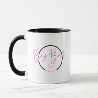 Big Back Crew Coffee Mug #BBC (Pink Font)