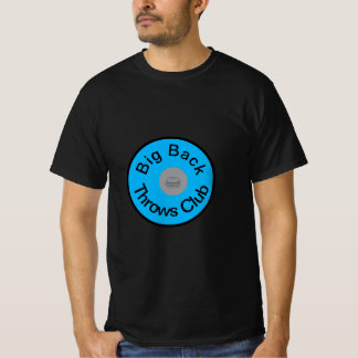 Big Back Throws Club logo T-Shirt