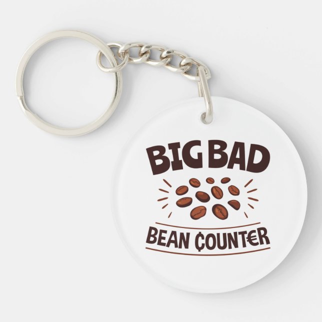 Big Bad Bean Counter Funny Accountant CPA Keychain (Front)
